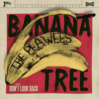 Image 1 of The Peawees "Banana Tree" import single