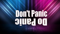 Dont Panic Do Panic