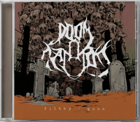 DOOM CANNON - FILTHY/GOON