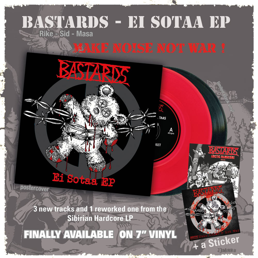 BASTARDS - Ei Sotaa 7"