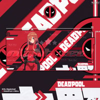 Image 3 of DEAD POOL x WAIFUS V.1 / Desk mat