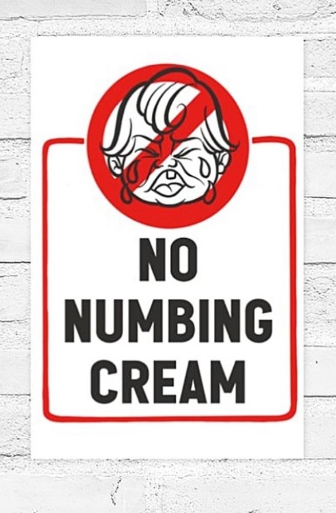 No Numbing cream 