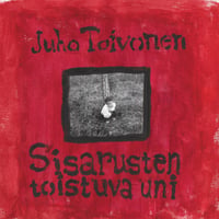 Juho Toivonen "Sisarusten Toistuva Uni" LP