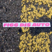 Image 1 of FIGG DIS AUTO Pink Sticker