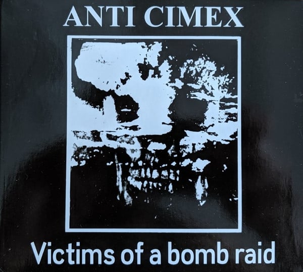 Anti Cimex Victims of a Bomb Raid Compilation double compact disc