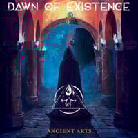 Dawn Of Existence - Ancients Arts  CD Digipak 