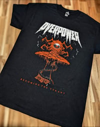 Image 1 of Overpower BTT Black Lyrics Tee