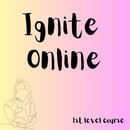 Image 1 of Ignite Online 2nd Oct- 30 Oct