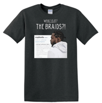 Image 2 of THE BRAIDS EUPHORIA KENDRICK LAMAR GRAPHIC T-SHIRT