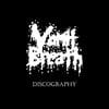 Vomit Breath – Discography CD