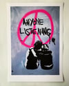 ‘ANYONE LISTENING’ Limited Edition A2 Print