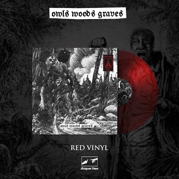 Image of OWLS WOODS GRAVES - owls woods graves (RED VINYL) PRE-ORDER