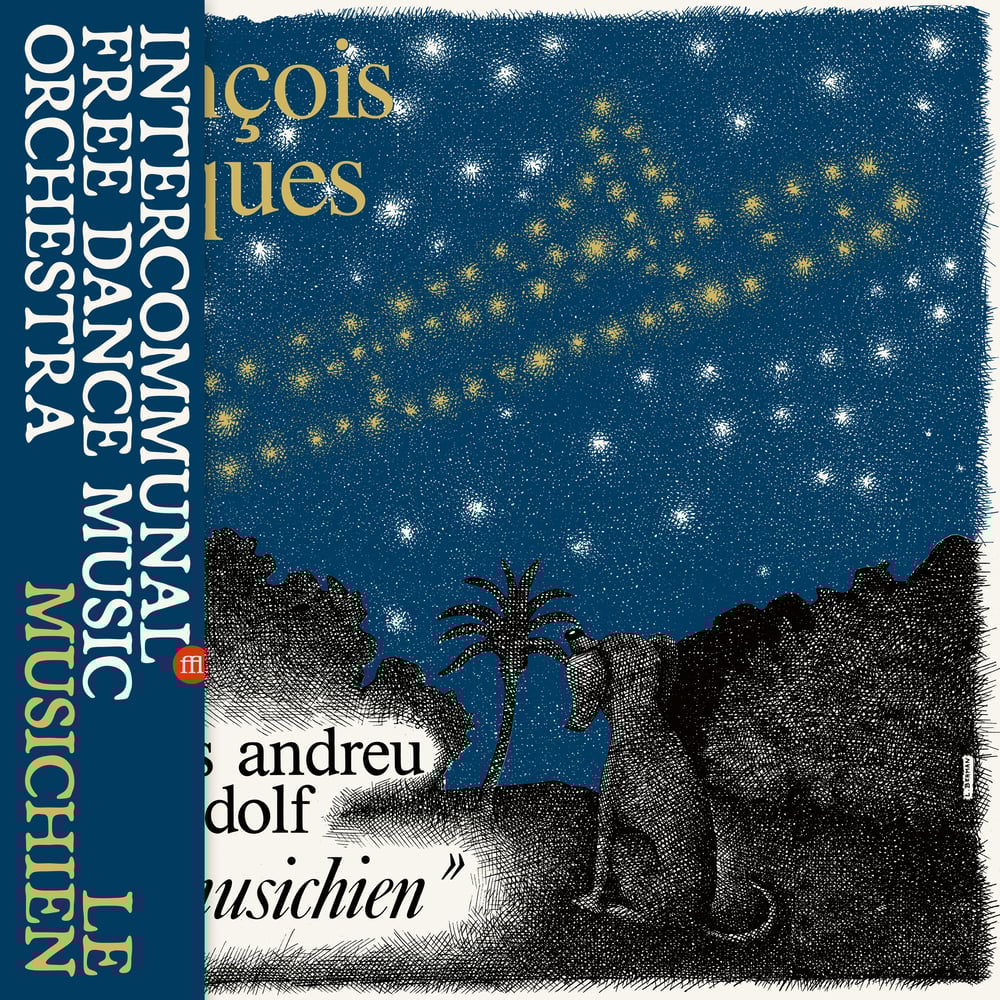 Image of Intercommunal Free Dance Music Orchestra - Le Musichien (FFL084)