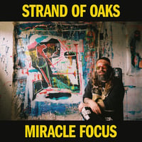 Image 1 of Strand of Oaks - Miracle Focus