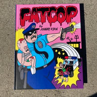 Image 1 of Fat Cop - Signed & Sketched