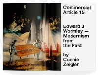 Image 2 of COMMERCIAL ARTICLE 15<br>EDWARD J WORMLEY —<br>MODERNISM FROM THE PAST