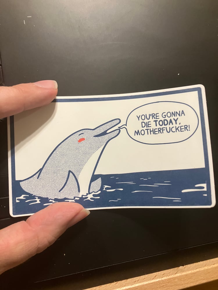 Image of bluppy the dolphin who knows when you will die sticker