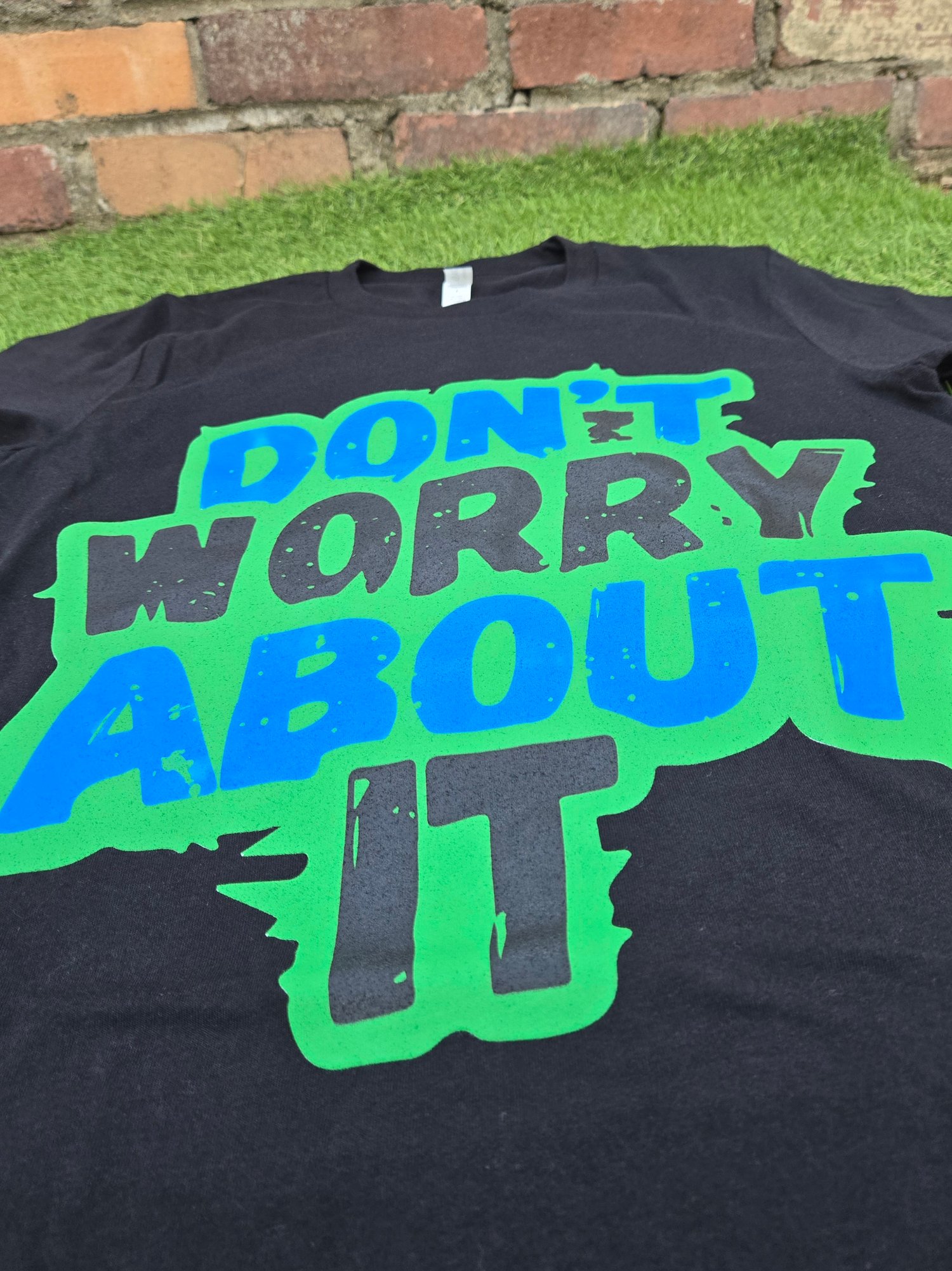 Image of DON'T WORRY ABOUT IT- BLACK
