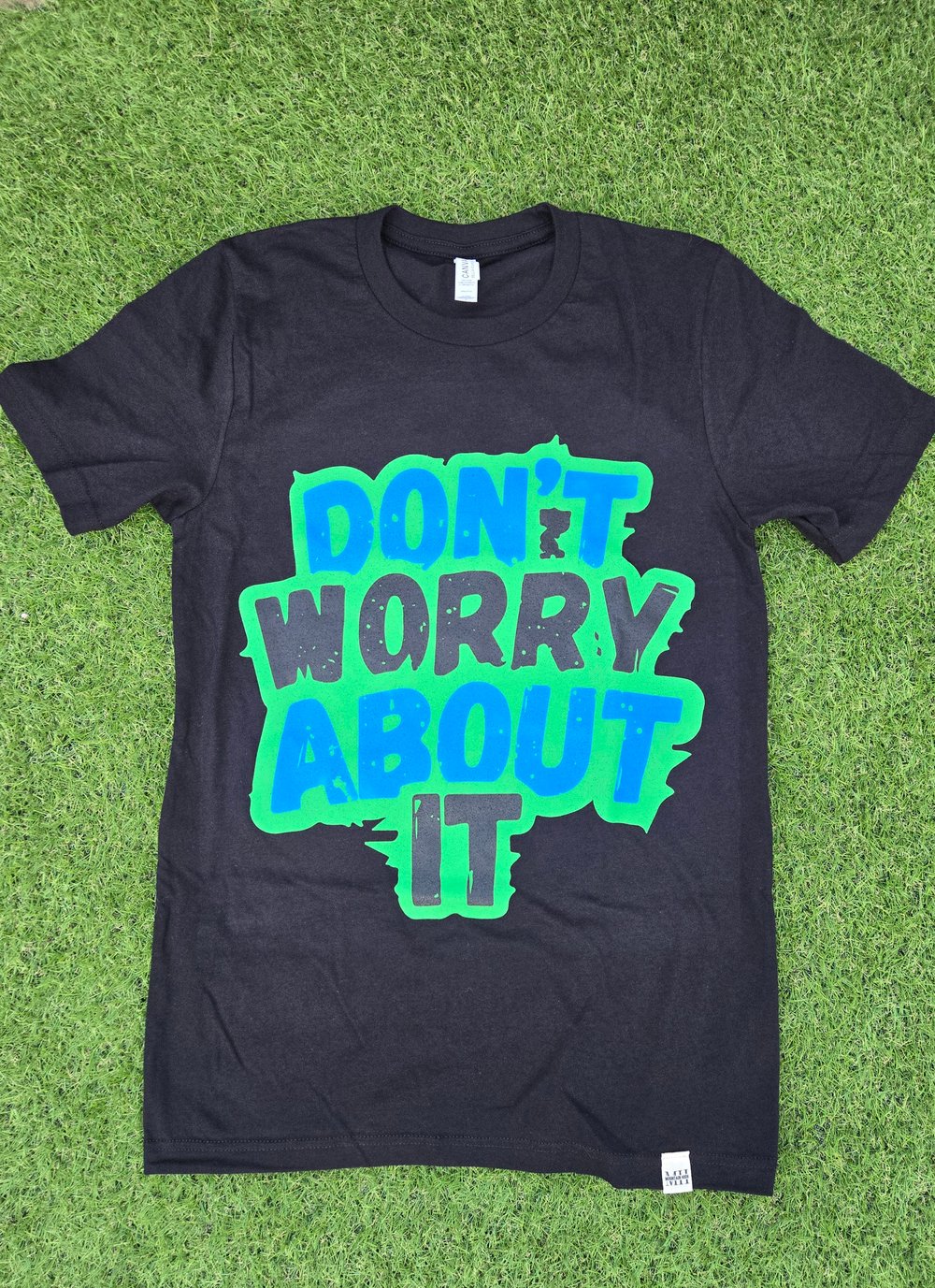 Image of DON'T WORRY ABOUT IT- BLACK