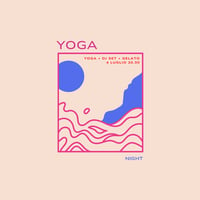 Image 1 of Yoga Night: vinyasa + yin e dj set, 4 Luglio 20.30