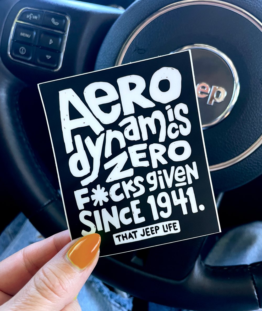 Aerodynamics - That Jeep Life Decal