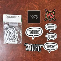 "SKETCHY!" - sticker pack