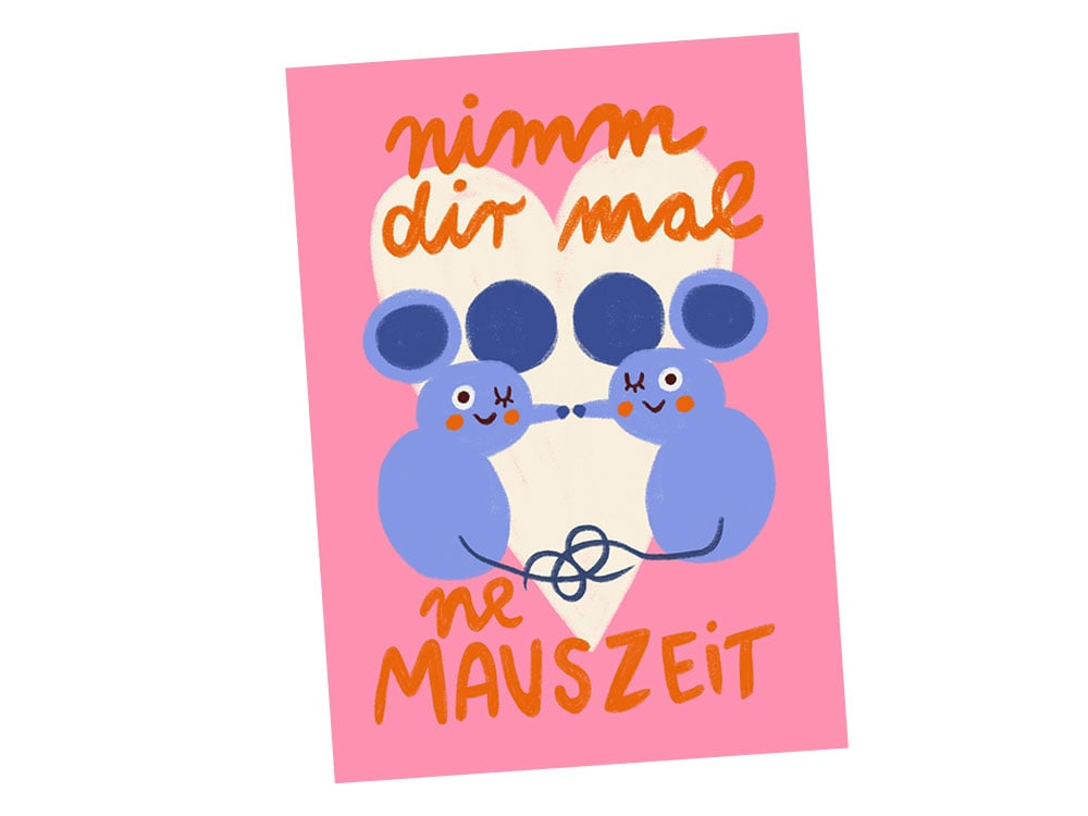 Image of POSTKARTE Nimm dir mal ne Mauszeit