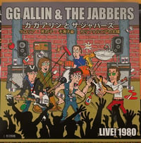 Image 1 of G.G. ALLIN & the JABBERS - "Live! 1980" 7" EP