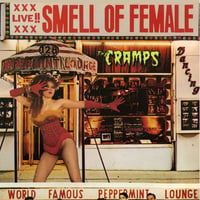 THE CRAMPS - SMELL OF FEMALE LP