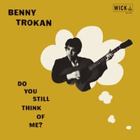 Image 1 of Benny Trokan - Do You Still Think Of Me?