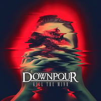 Downpour “Kill the Mind” LTD CD EP