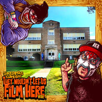 Image 1 of They Wouldn't Let Us Film Here Vol. 1 (Hard Copy)