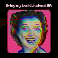 Image 1 of delusional life sticker