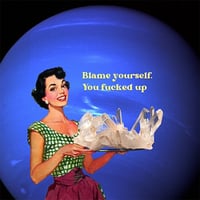 Image 1 of blame yourself sticker