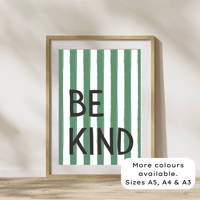 Image 1 of Striped Be Kind Print