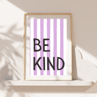 Image 4 of Striped Be Kind Print