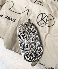 Image 1 of JAMIE REID  —  Hallmarked Solid Silver ‘FUCK FOREVER’ Pendent 