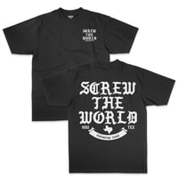 Image 2 of Screw The World T-Shirt