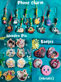 Phone Charms / Wooden Pins / Badges