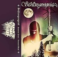 Schlangengeist - Nocturnal Feast / Immortal BeastTape