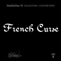 Image 1 of French Curse (2 styles) - Custom Font by Justified Ink