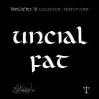 Image 1 of Uncial Fat (1 style) - Custom Font by Justified Ink