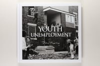 Image 1 of Tish Murtha - Youth Unemployment *Signed*