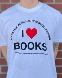 Image 3 of I ❤️ Books T-Shirt