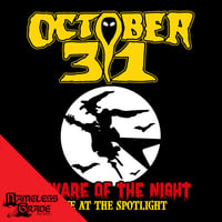 Image 2 of OCTOBER 31 - Beware of the Night Live at the Spotlight CD