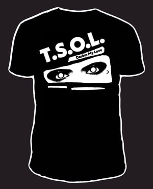 Image of Low Stock! TSOL-DARKER MY LOVE 12'' SINGLE  TSHIRT - TMVC DESIGN