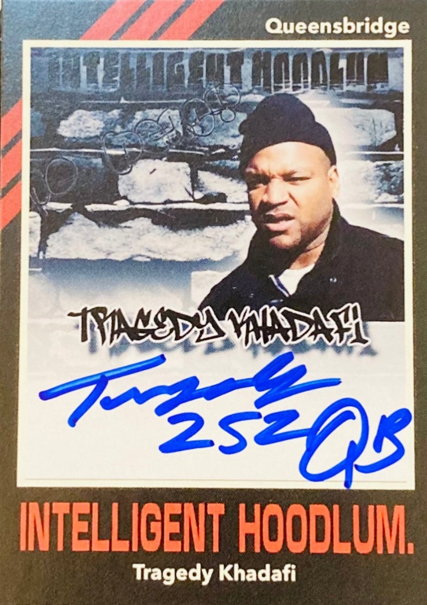 TRAGEDY KHADAFI Exclusive Nonstop Signatures On-Card Autographed Hip Hop Trading Card - #’d to 50!