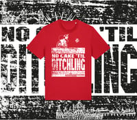 NO CAKE 'TIL DITCHLING  (red) *Pre-Order*