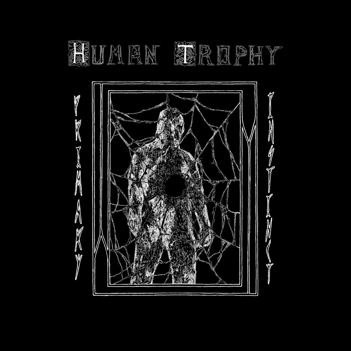 Human Trophy Primary Instinct Lp Pre Order Out 81624 Iron Lung Records 1468