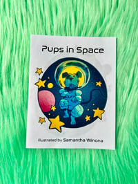 Image 2 of Pups in Space - Mini-Zine